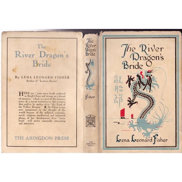 The River Dragon’s Bride, Lena Leonard Fisher, 1922 1st Edition w/ Dust Jacket - Picture 2 of 10